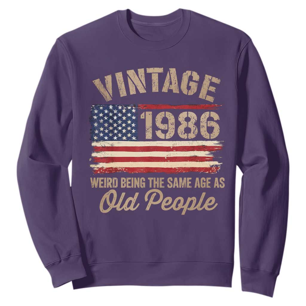 40th Birthday Sweatshirt Vintage 1986 Weird Being the Same Age as Old People USA Flag TS10 Purple Print Your Wear
