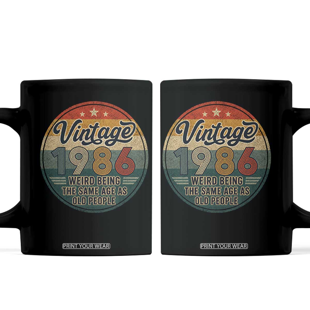 Vintage 1986 40th Birthday Coffee Mug 40 Year Old Gift Weird Being the Same Age as Old People TS10 Black Print Your Wear