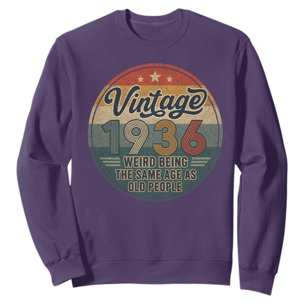 Vintage 1936 90th Birthday Sweatshirt 90 Year Old Gift Weird Being the Same Age as Old People TS10 Purple Print Your Wear