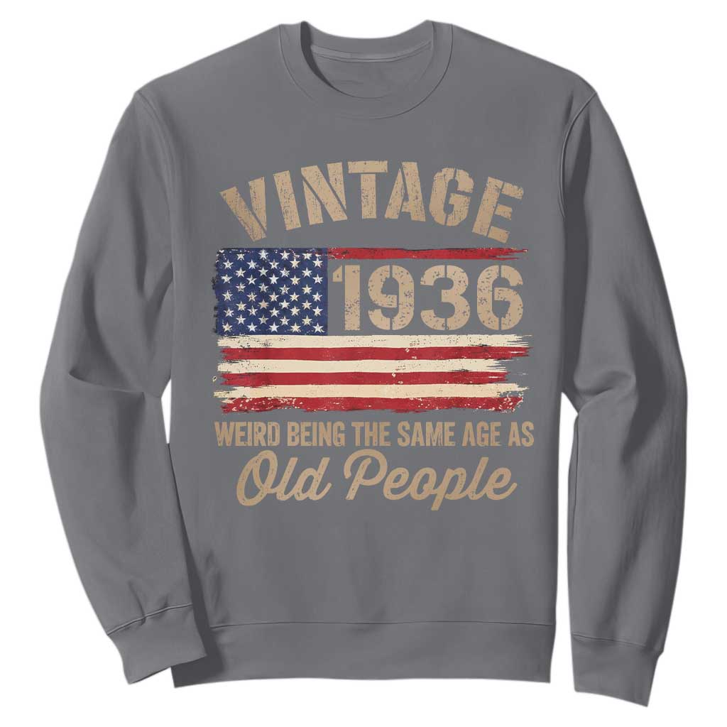 90th Birthday Sweatshirt Vintage 1936 Weird Being the Same Age as Old People USA Flag TS10 Charcoal Print Your Wear