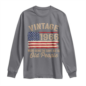 60th Birthday Long Sleeve Shirt Vintage 1966 Weird Being the Same Age as Old People USA Flag TS10 Charcoal Print Your Wear