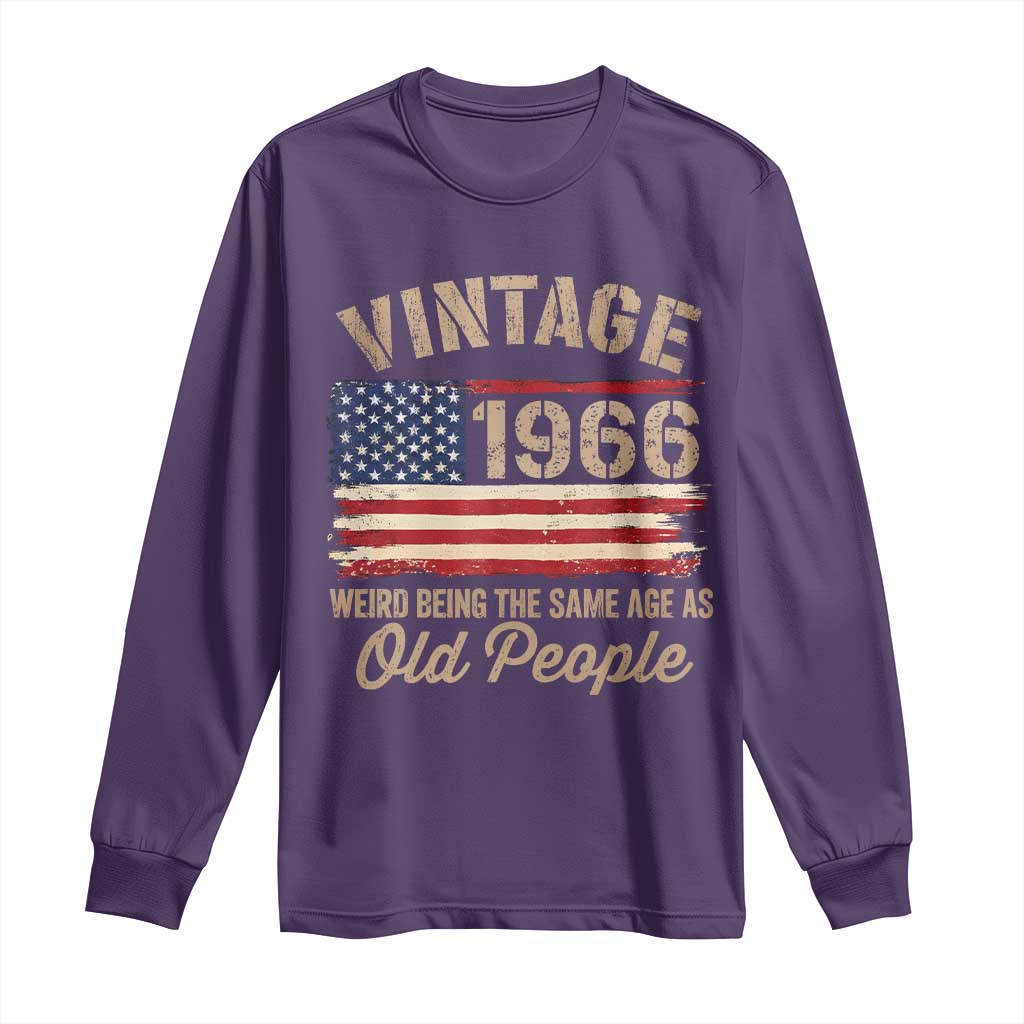 60th Birthday Long Sleeve Shirt Vintage 1966 Weird Being the Same Age as Old People USA Flag TS10 Purple Print Your Wear