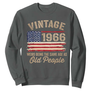 60th Birthday Sweatshirt Vintage 1966 Weird Being the Same Age as Old People USA Flag TS10 Dark Heather Print Your Wear