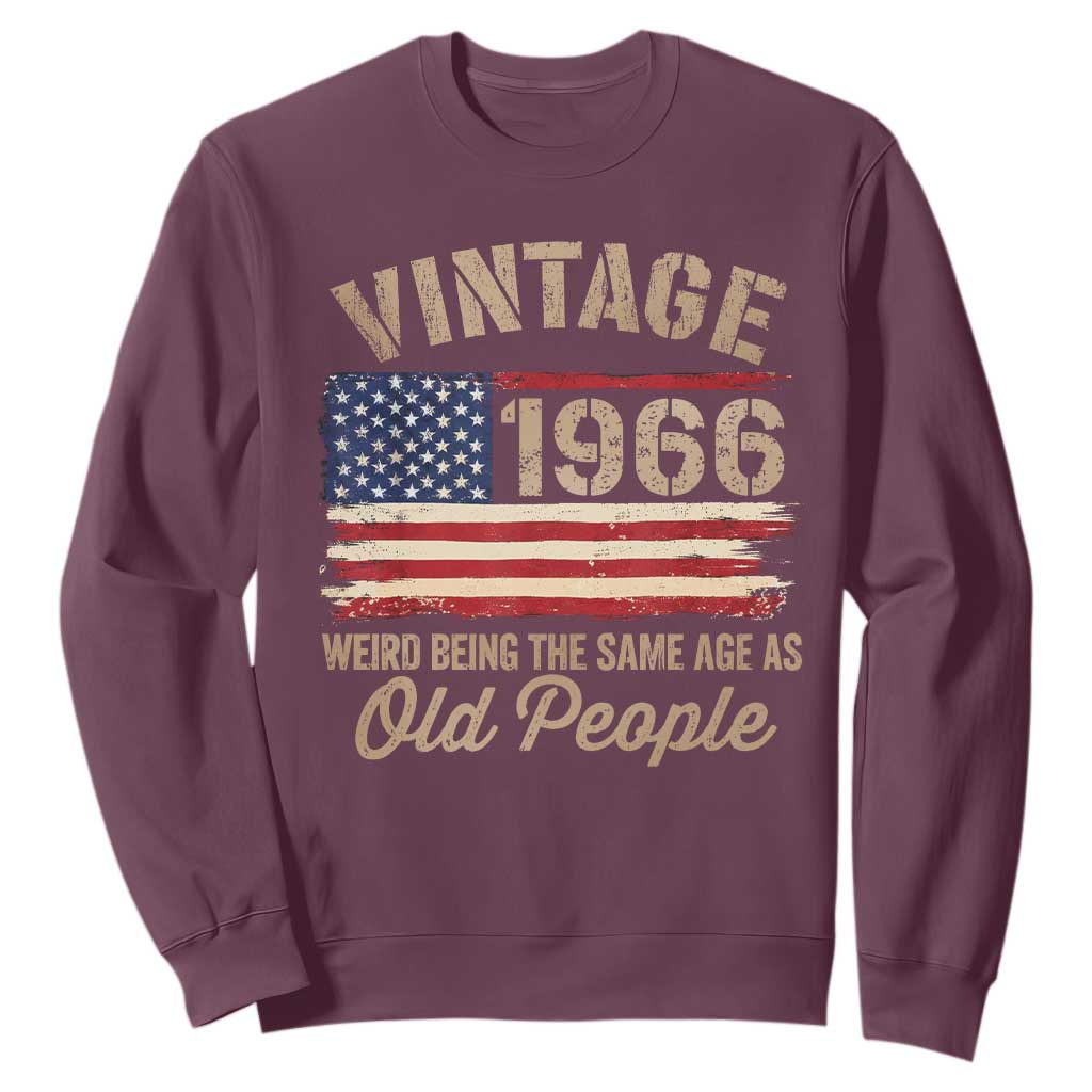 60th Birthday Sweatshirt Vintage 1966 Weird Being the Same Age as Old People USA Flag TS10 Maroon Print Your Wear
