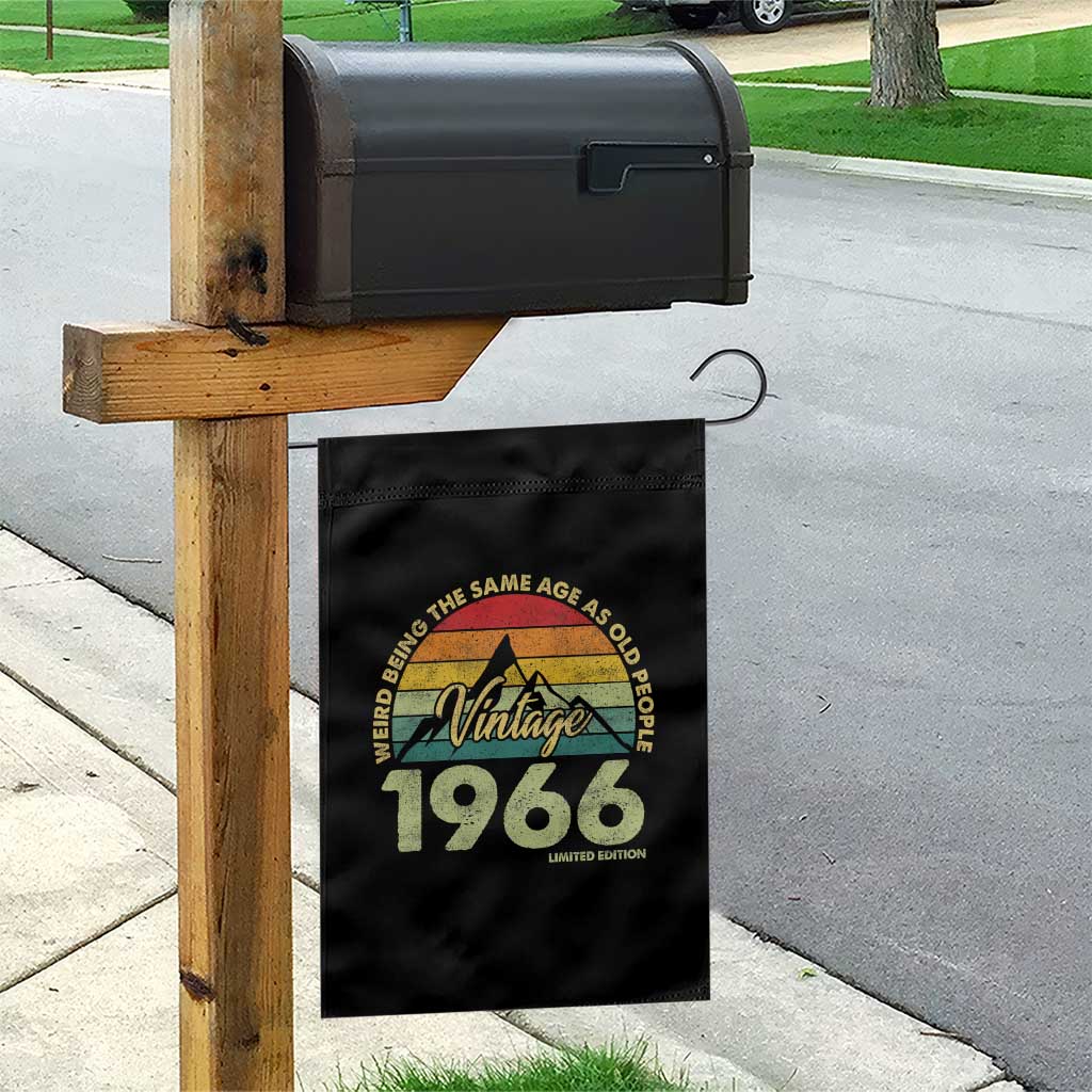 60th Birthday Garden Flag Vintage 1966 Weird Being the Same Age as Old People 60 Year Old Gift TS10 Print Your Wear