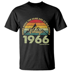 60th Birthday T Shirt Vintage 1966 Weird Being the Same Age as Old People 60 Year Old Gift TS10 Black Print Your Wear