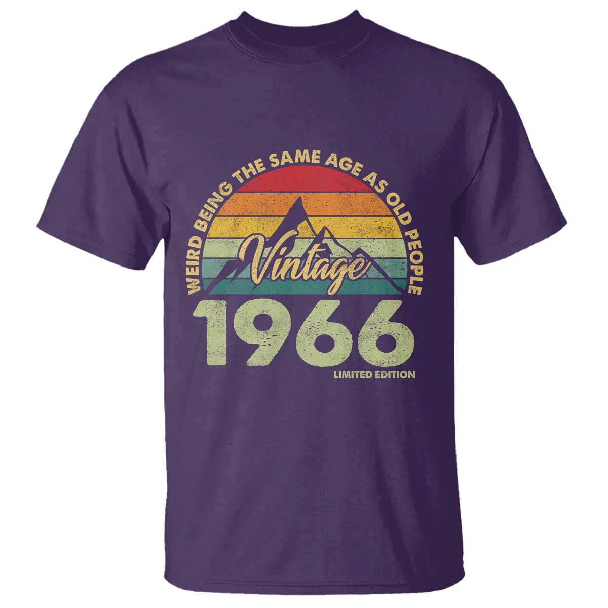 60th Birthday T Shirt Vintage 1966 Weird Being the Same Age as Old People 60 Year Old Gift TS10 Purple Print Your Wear