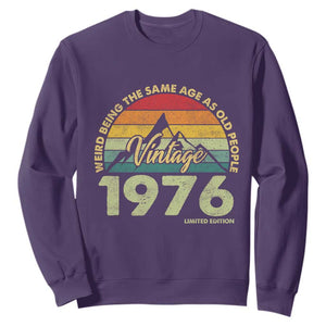 50th Birthday Sweatshirt Vintage 1976 Weird Being the Same Age as Old People 50 Year Old Gift TS10 Purple Print Your Wear