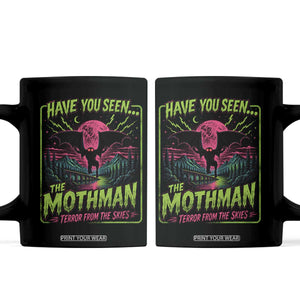 Have You Seen The Mothman Coffee Mug Retro Vintage 80s 90s Horror Cryptid Neon Graphic