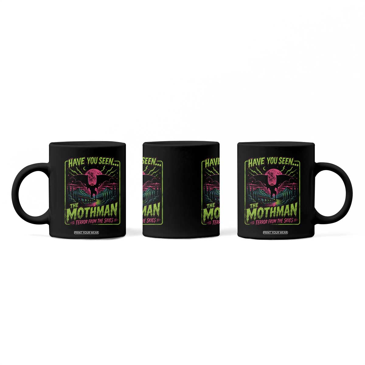 Have You Seen The Mothman Coffee Mug Retro Vintage 80s 90s Horror Cryptid Neon Graphic
