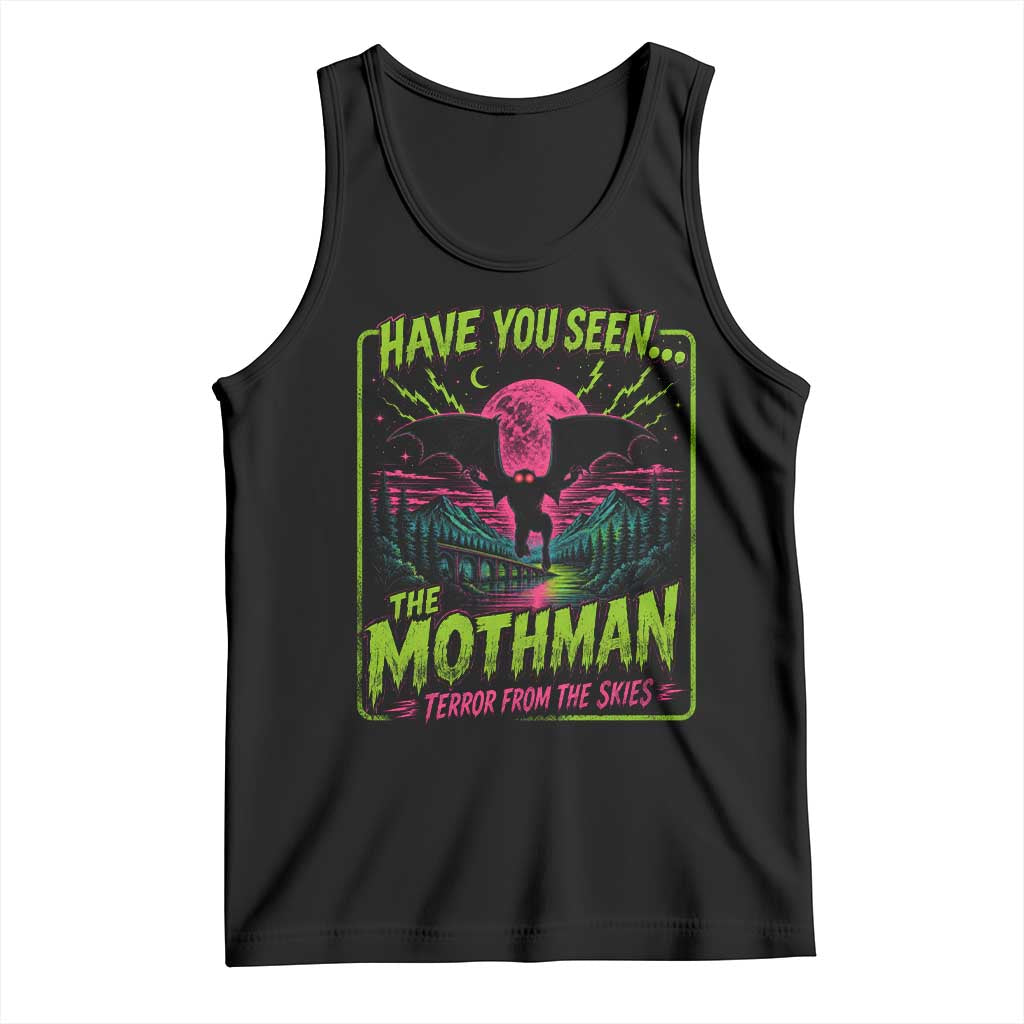 Have You Seen The Mothman Tank Top Retro Vintage 80s 90s Horror Cryptid Neon Graphic