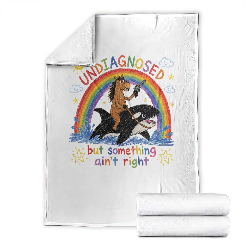 Sarcastic Undiagnosed But Something Aint Right Throw Blanket Mental Health Humor Retro Vintage Horse Riding Orca
