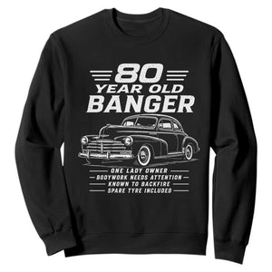 Vintage Car 80th Birthday Graphic Sweatshirt Funny 80 Year Old Gift Banger Car Guy