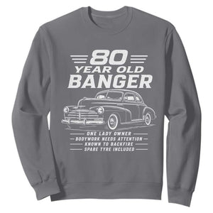 Vintage Car 80th Birthday Graphic Sweatshirt Funny 80 Year Old Gift Banger Car Guy
