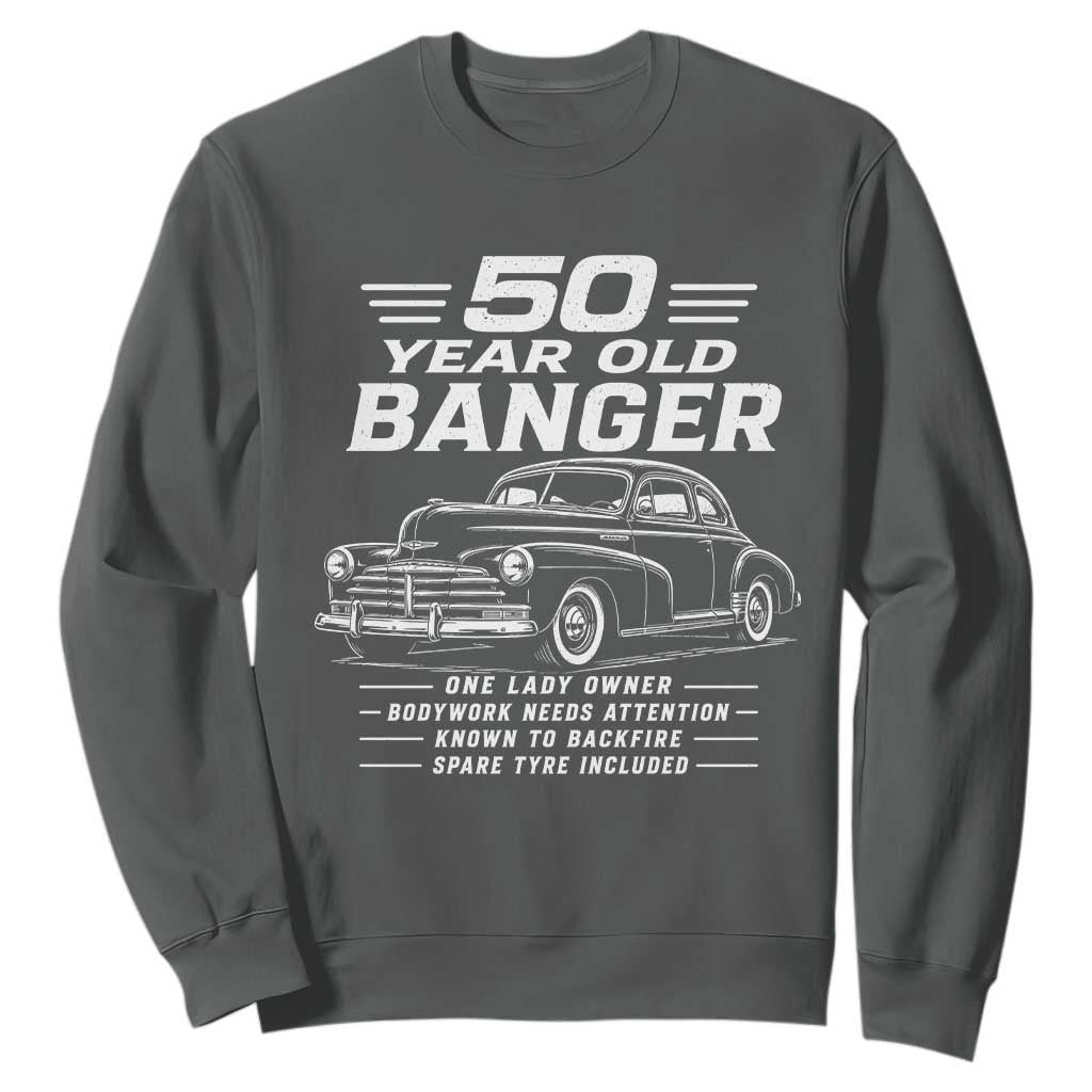 Vintage Car 50th Birthday Graphic Sweatshirt Funny 50 Year Old Gift Banger Car Guy