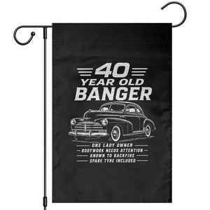 Vintage Car 40th Birthday Graphic Garden Flag Funny 40 Year Old Gift Banger Car Guy