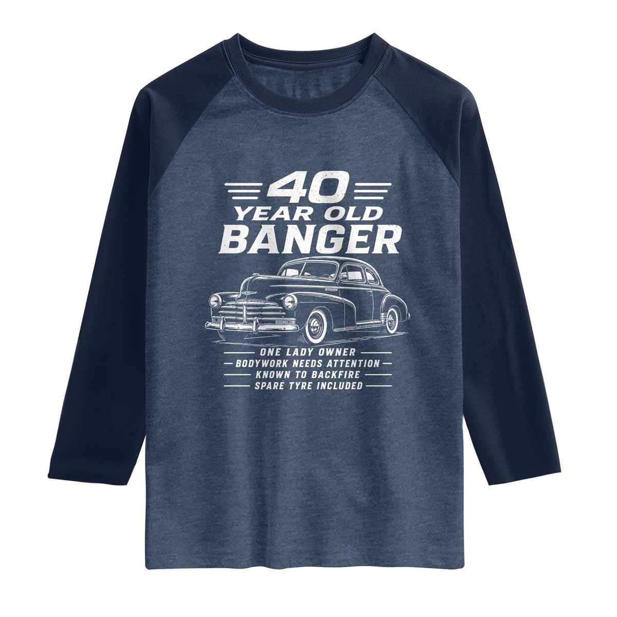 Vintage Car 40th Birthday Graphic Raglan Shirt Funny 40 Year Old Gift Banger Car Guy