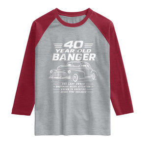 Vintage Car 40th Birthday Graphic Raglan Shirt Funny 40 Year Old Gift Banger Car Guy