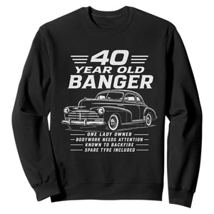 Vintage Car 40th Birthday Graphic Sweatshirt Funny 40 Year Old Gift Banger Car Guy