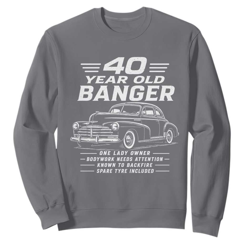 Vintage Car 40th Birthday Graphic Sweatshirt Funny 40 Year Old Gift Banger Car Guy