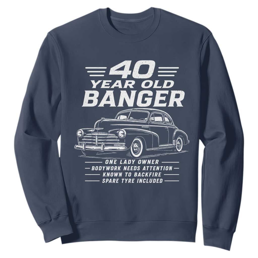 Vintage Car 40th Birthday Graphic Sweatshirt Funny 40 Year Old Gift Banger Car Guy
