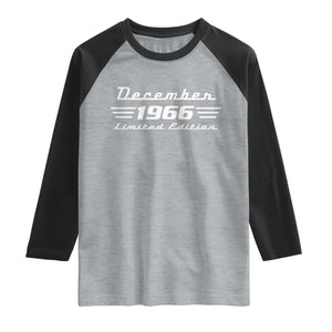 1966 December 60th Birthday Raglan Shirt Vintage Limited Edition 60 Year Old Gift