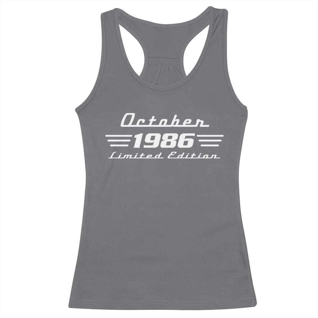 1986 October 40th Birthday Racerback Tank Top Vintage Limited Edition 40 Year Old Gift