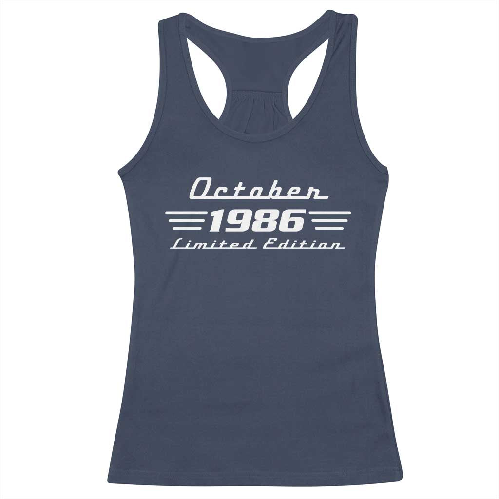 1986 October 40th Birthday Racerback Tank Top Vintage Limited Edition 40 Year Old Gift