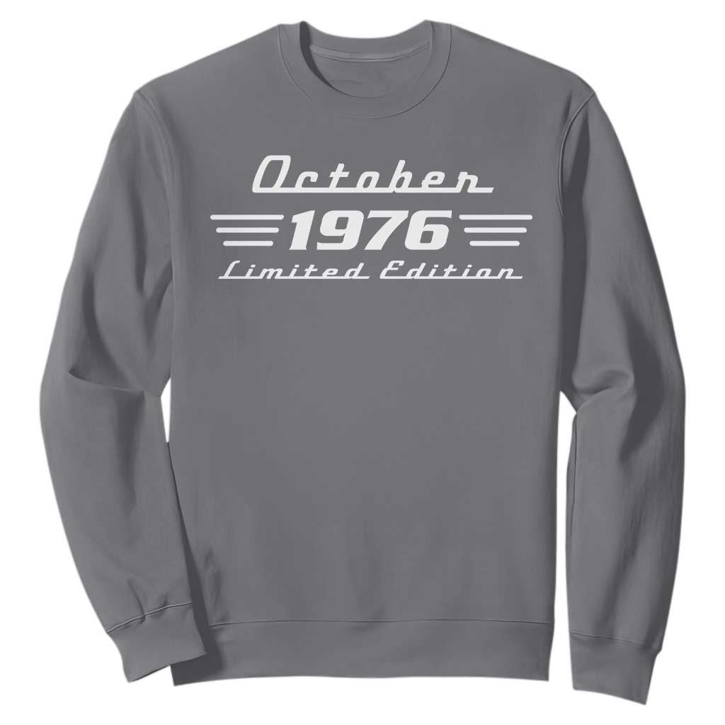 1976 October 50th Birthday Sweatshirt Vintage Limited Edition 50 Year Old Gift