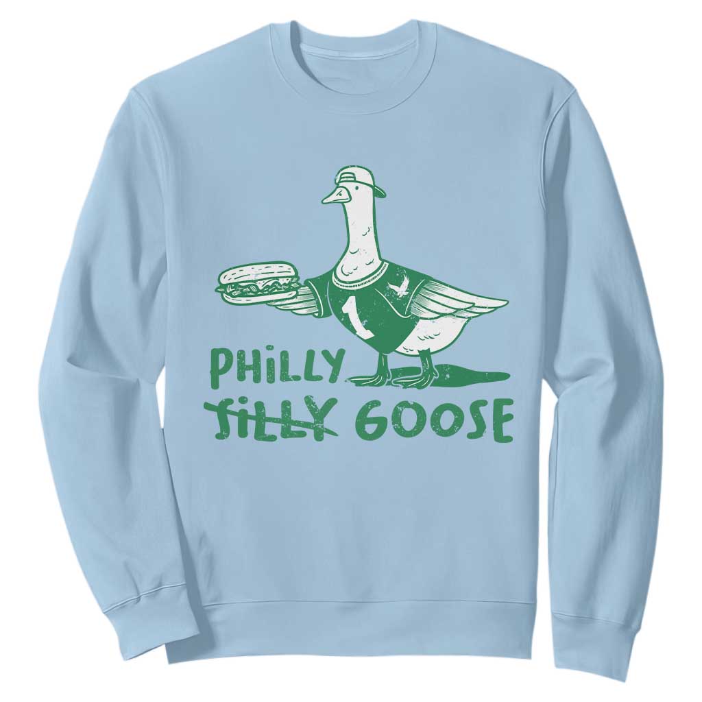 Philly Goose Sweatshirt Funny PFE Fan Silly Gooses TS10 Light Blue Print Your Wear