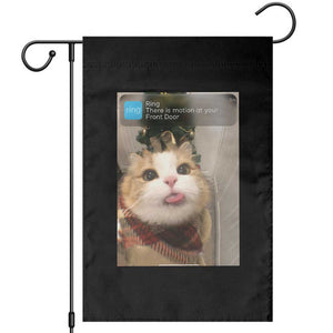 Funny Cat Christmas Garden Flag Ring There is Motion at Your Front Door Meme Xmas Tree TS10 Black Print Your Wear