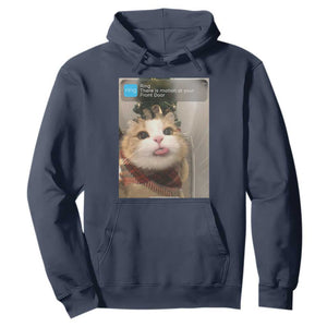 Funny Cat Christmas Hoodie Ring There is Motion at Your Front Door Meme Xmas Tree TS10 Navy Print Your Wear