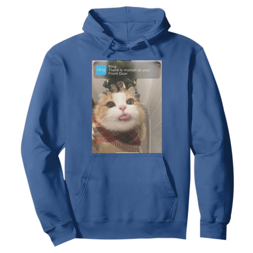 Funny Cat Christmas Hoodie Ring There is Motion at Your Front Door Meme Xmas Tree TS10 Royal Blue Print Your Wear