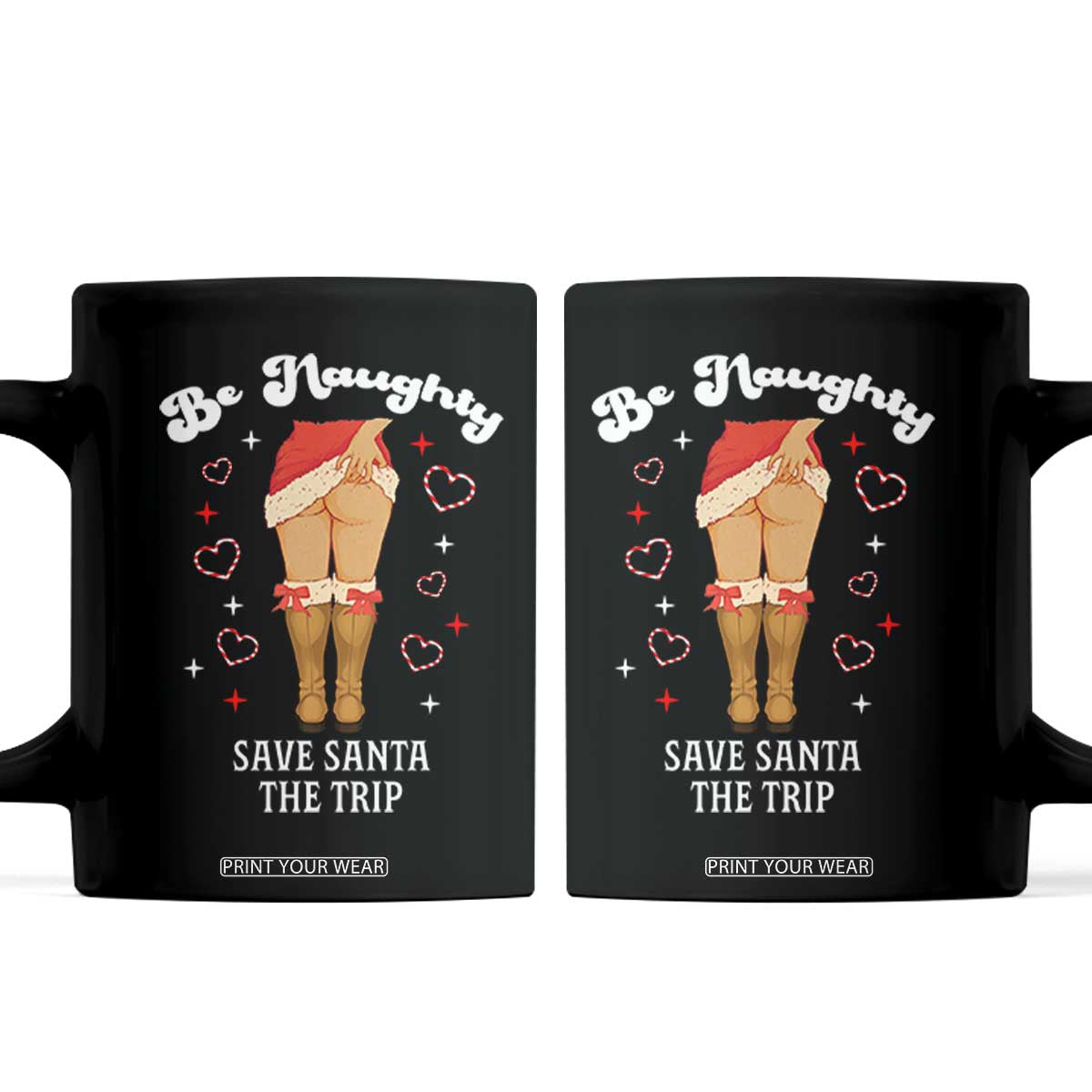 Funny Inappropriate Christmas Coffee Mug Be Naughty Save Santa The Trip TS10 Black Print Your Wear