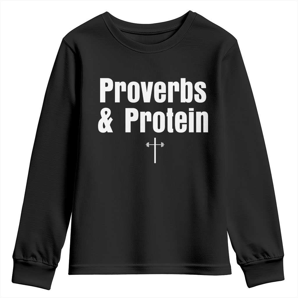 Proverbs and Protein Funny Gym Christian Youth Sweatshirt Faith and Fitness Cross Workout