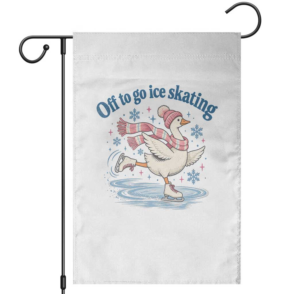 Ice Skater Goose Garden Flag Off To Go Ice Skating