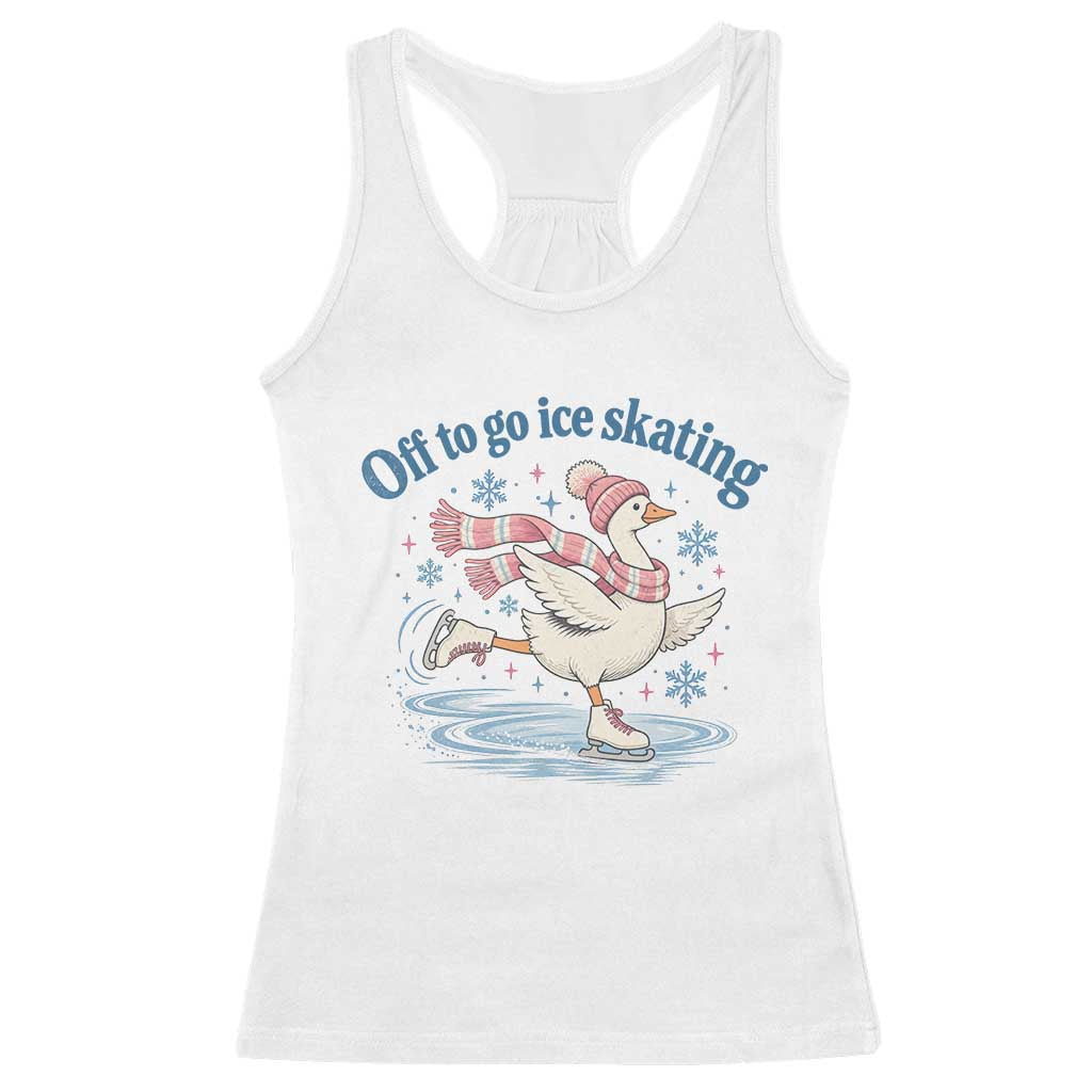 Ice Skater Goose Racerback Tank Top Off To Go Ice Skating