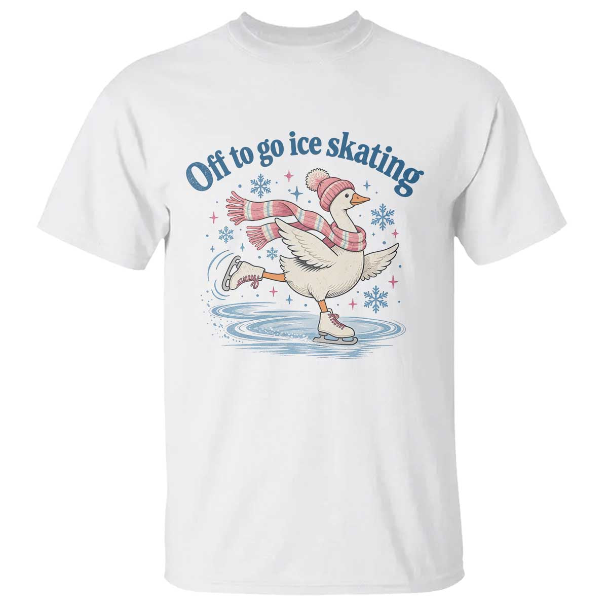 Ice Skater Goose T Shirt Off To Go Ice Skating