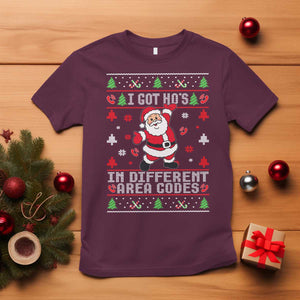 Funny Santa Ugly Christmas T Shirt I Got Hos in Different Area Codes TS10 Maroon Print Your Wear