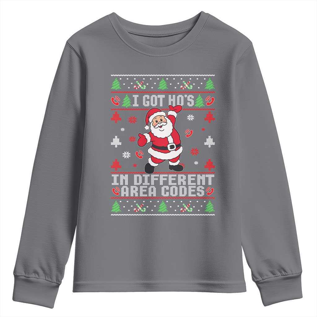 Funny Santa Ugly Christmas Youth Sweatshirt I Got Hos in Different Area Codes TS10 Charcoal Print Your Wear