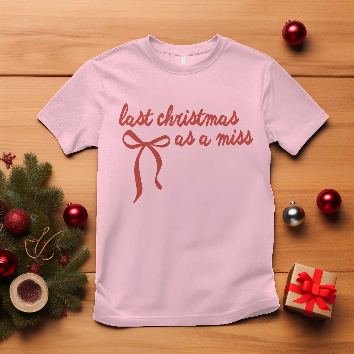 Last Christmas As A Miss T Shirt Bride To Be Future Mrs Xmas Engaged Gift TS10 Light Pink Print Your Wear