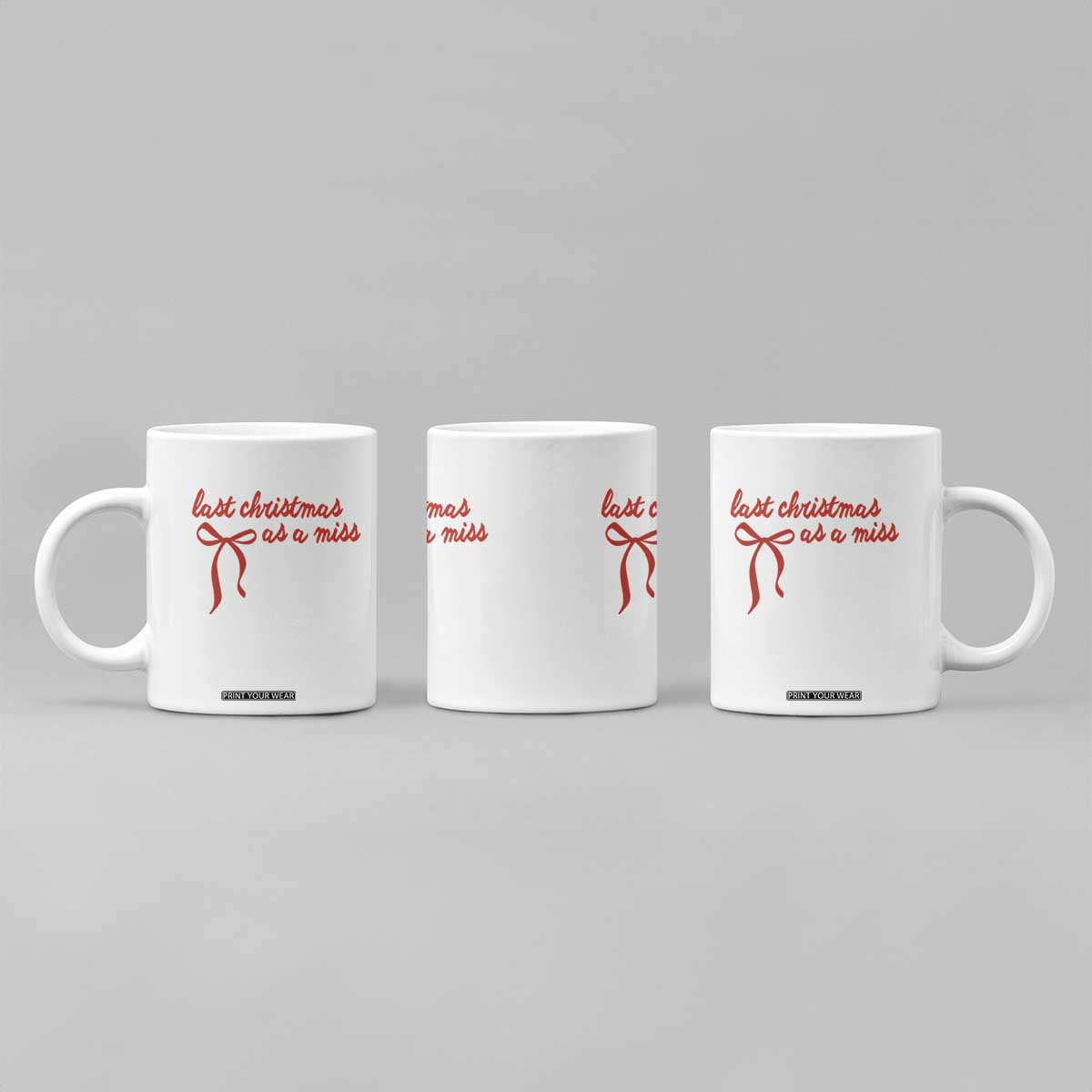 Last Christmas As A Miss Coffee Mug Bride To Be Future Mrs Xmas Engaged Gift TS10 Print Your Wear
