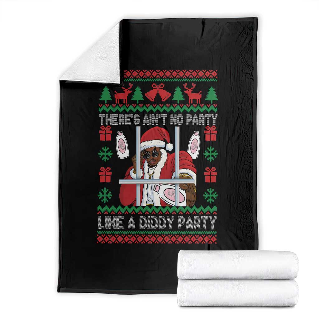 Funny Christmas Diddy Throw Blanket Aint No Party Like A Diddy Party Baby Oil Dirty Ugly Xmas TS10 Black Print Your Wear