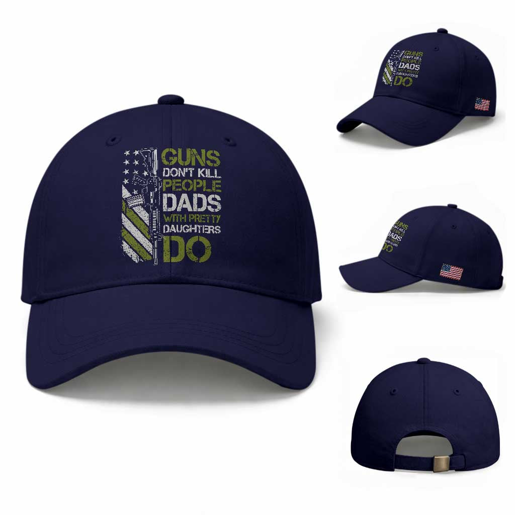 Funny Girl Dad Baseball Cap Guns Dont Kill People Dads with Pretty Daughters Do US Flag TS10 Baseball Cap Universal Fit Dark Blue Print Your Wear