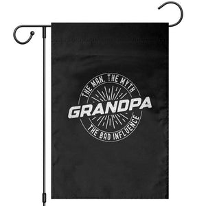 Funny Grandpa Garden Flag Man Myth Bad Influence Funny Fathers Day TS10 Black Print Your Wear
