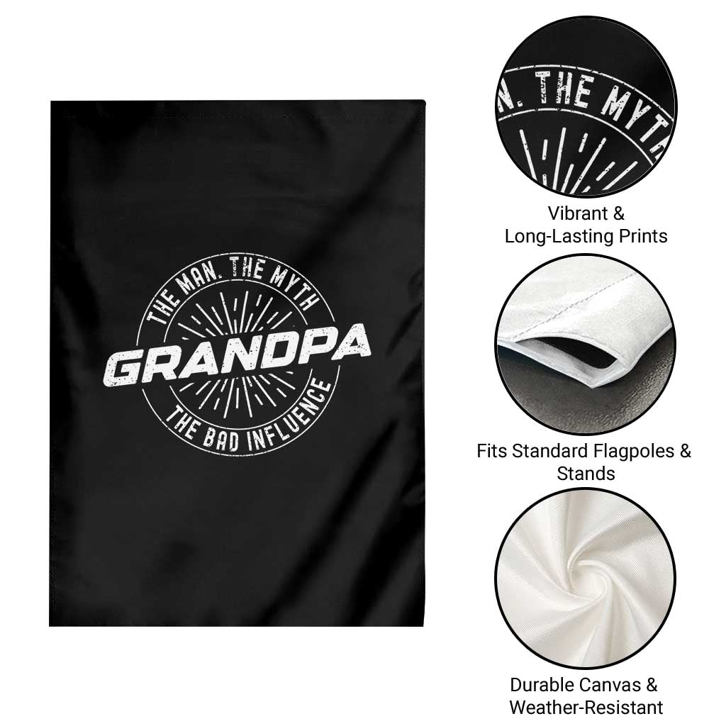 Funny Grandpa Garden Flag Man Myth Bad Influence Funny Fathers Day TS10 Print Your Wear