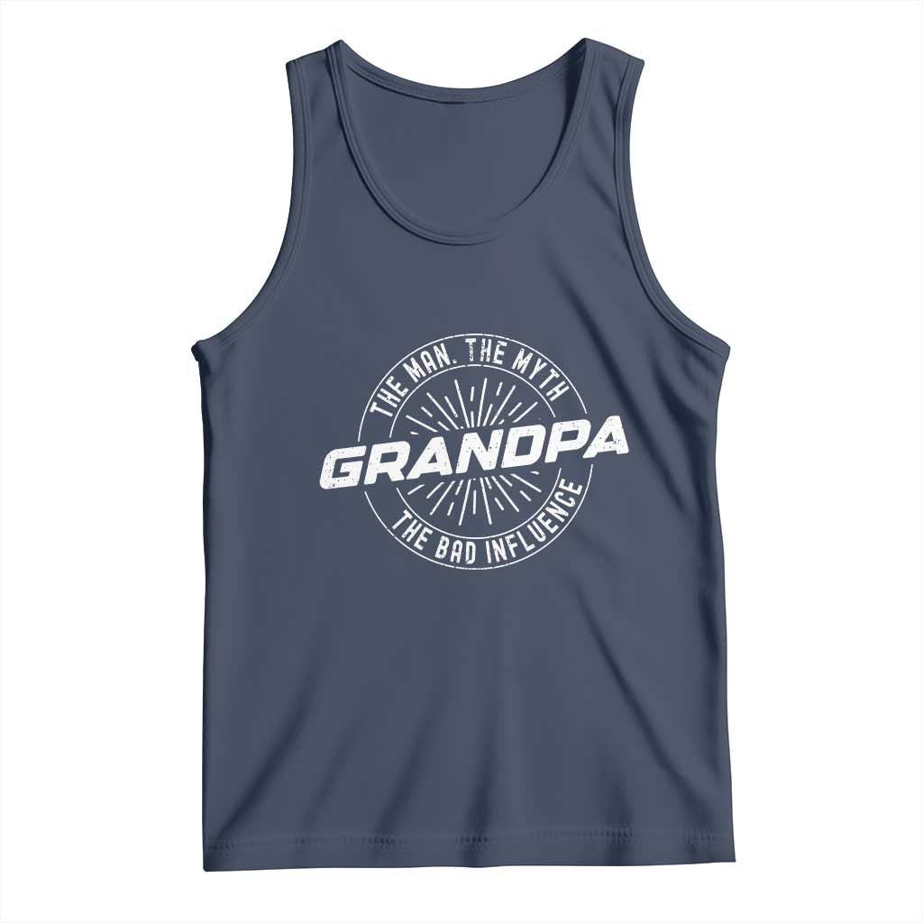 Funny Grandpa Tank Top Man Myth Bad Influence Funny Fathers Day TS10 Navy Print Your Wear