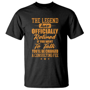 The Legend Has Retired T Shirt Funny Retirement Party Gag Gift TS10 Black Print Your Wear