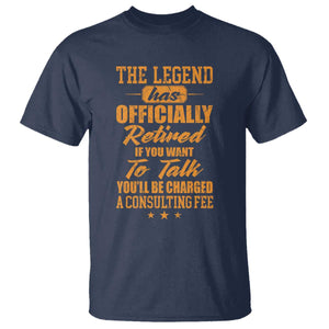 The Legend Has Retired T Shirt Funny Retirement Party Gag Gift TS10 Navy Print Your Wear