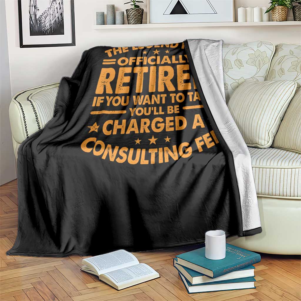 Funny Retirement Throw Blanket Funny The Legend Has Retired TS10 Print Your Wear